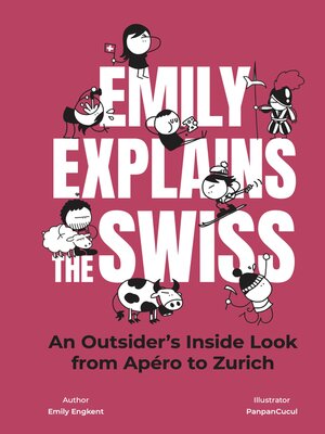 cover image of Emily Explains the Swiss